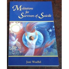 Meditations for Survivors of Suicide